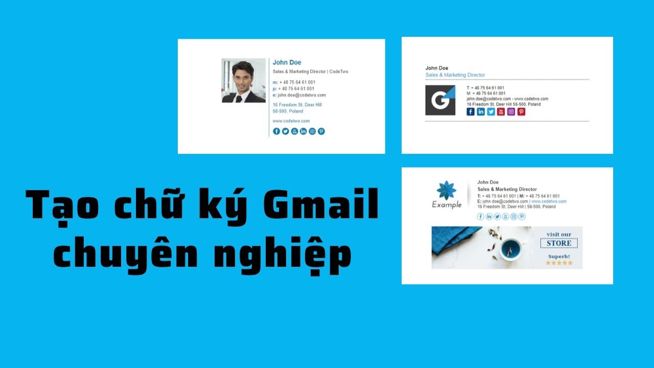 Mách bạn cách tạo chữ ký Gmail chuyên nghiệp nhất