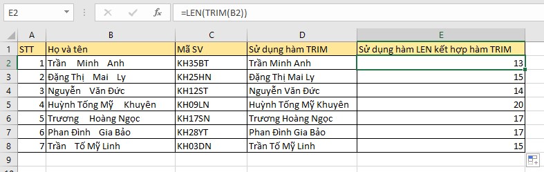 Hàm TRIM kết hợp hàm LEN trong Excel