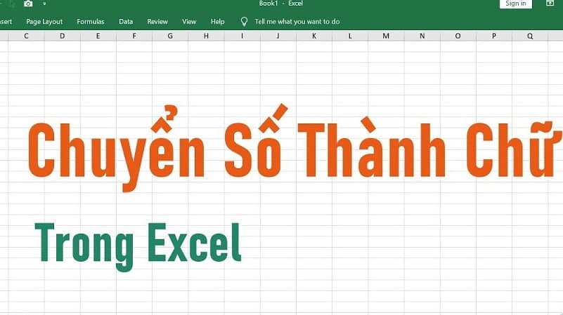 Hướng dẫn 4 cách đổi số thành chữ trong Excel chi tiết